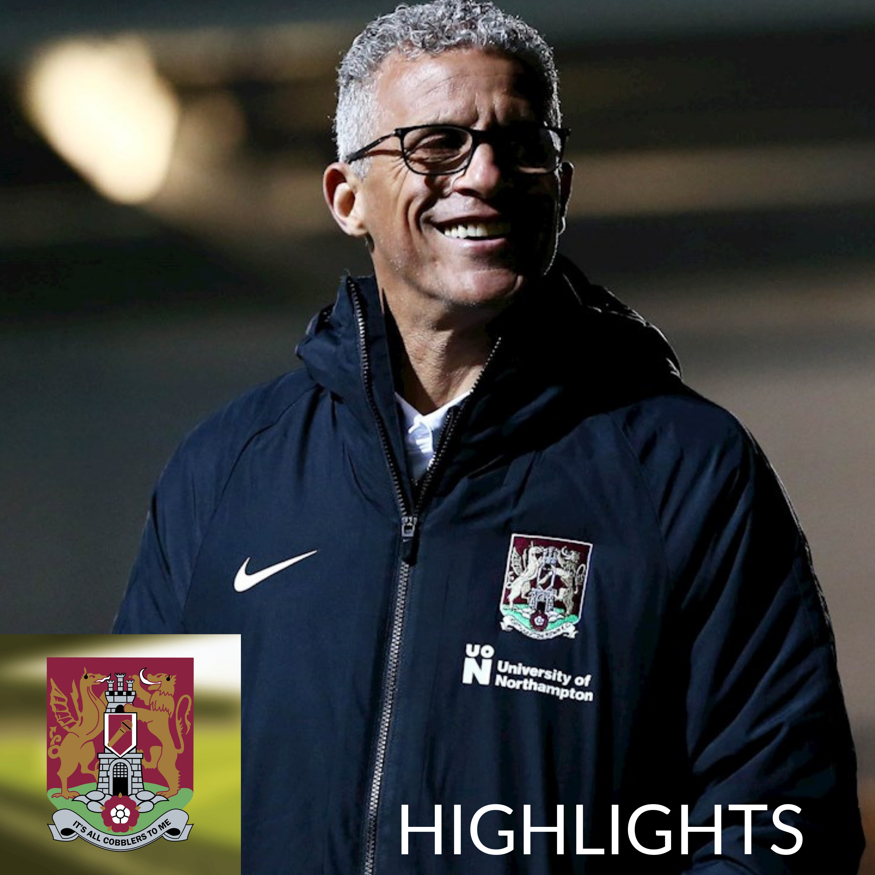 Keith Curle in Northampton tracksuit. Cobblers To Me logo bottom left and the word Highlights written in the bottom right.
