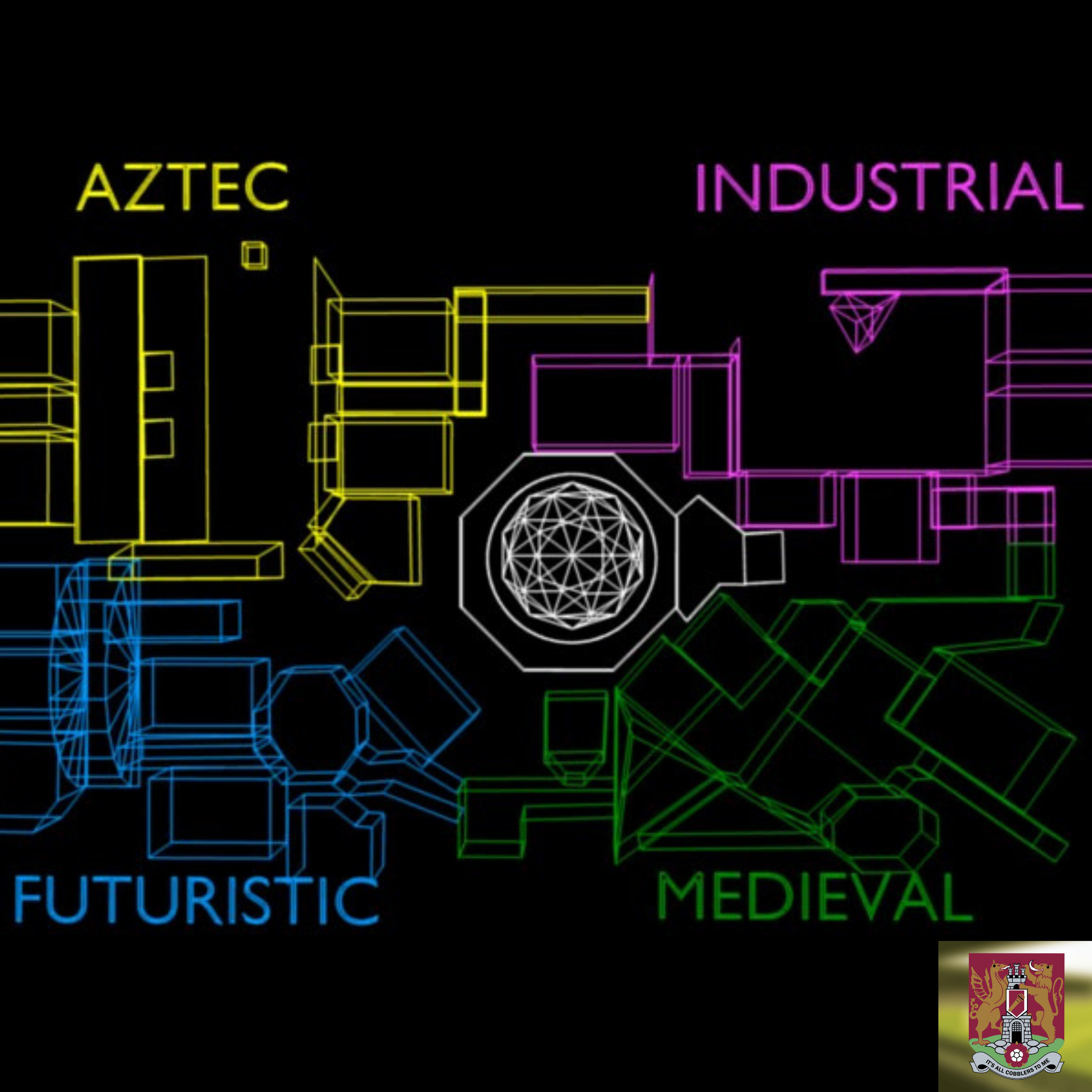 Map of the Crystal Maze zones - Aztec, Industrial, Futuristic and Medieval. It's All Cobblers To Me logo in bottom right hand corner